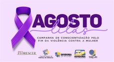 Banner da campanha Agosto Lilás no TRE-PI