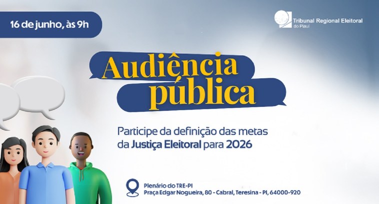 Audiência Pública debate Metas do Poder Judiciário para 2026 Evento é aberto a toda sociedade e tem o objetivo de reunir propostas e metas para o aperfeiçoam...