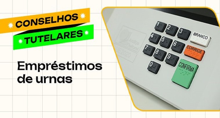Conselhos Tutelares: Eleitoras(es) às Urnas em outubro para eleger conselheiros Urnas Eletrônicas serão utilizadas, em todo o território nacional pela 1ª vez, para a escolha