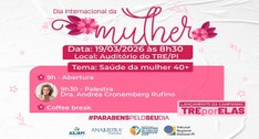 Saúde da Mulher 40 + é o tema de palestra ministrada em programação especial do TRE-PI em comemo...