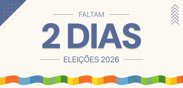 Faltam 2 dias - Eleições 2026 Identidade visual da contagem regressiva para as eleições 2026