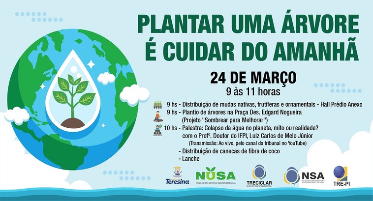 Projeto "Sombrear para Melhorar" do TRE-PI realiza ação nesta sexta (24) ...