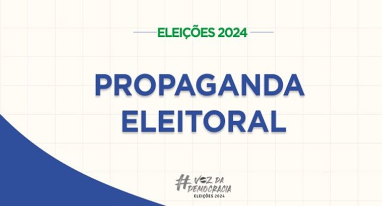 Propaganda Eleitoral nas ruas e na Internet: O que é permitido e o que é proibido ..
