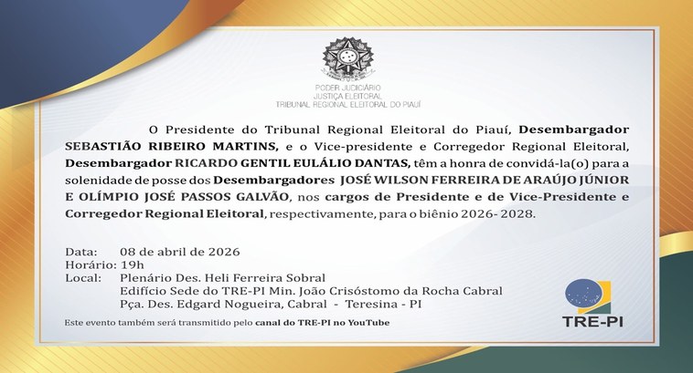 TRE-PI empossa hoje (8/4) novos Presidente e Vice-presidente e Corregedor ..