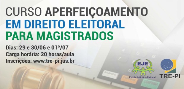 Baner referente ao Curso de Aperfeiçoamento em Direito Eleitoral para Magistrados