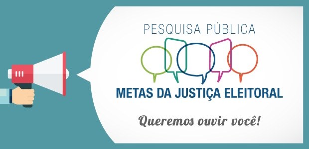 Foto banner referente pesquisa pública avaliação da Justiça Eleitoral