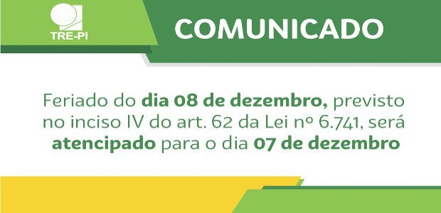 TRE-PI foto comunicado feriado Foto referente mudança feriado para o dia 7