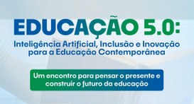 Desafios da educação tutoria e da Inteligência Artificial são o tema de palestra ministrada pelo...
