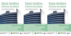cartaz da 18ª Sexta Juridica, evento realizado pela Seção Judiciária Federal do Piauí