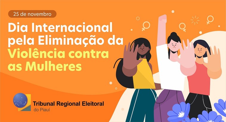 Dia 25 de novembro é o Dia Internacional para a Eliminação da Violência Contra as Mulheres, data...