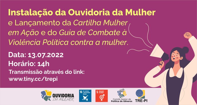 Instalação da Ouvidoria da Mulher e Lançamento do Guia de Combate à Violência Política Contra a Mulher Instalação da Ouvidoria da Mulher e Lançamento do Guia de Combate à Violência Política Contra a ...