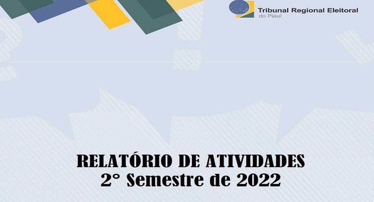 Relatório de Atividades da Ouvidoria – 2º Semestre 2022 ...