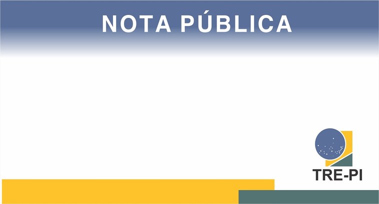 O Tribunal Regional Eleitoral do Piauí (TRE-PI) emitiu nessa quarta-feira (05) Nota Pública sobr...