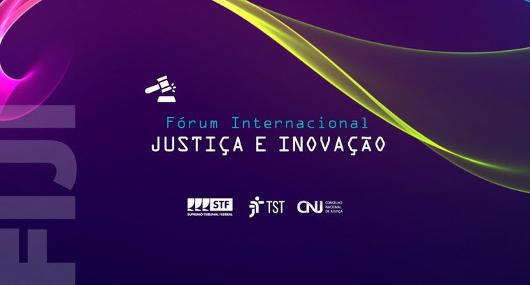TRE-PI participa do Fórum Internacional Justiça e Inovação ...