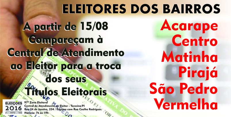 TRE-PI Troca de títulos eleitorais Zona 97 Convocação para troca de títulos eleitorais da 97ª Zona Eleitoral